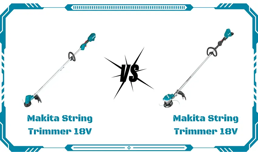 Makita String Trimmer 18V Vs 36V