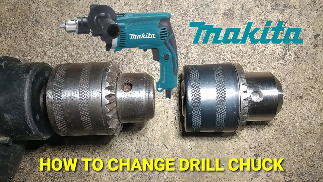 How to Change a Chuck on a Makita Drill