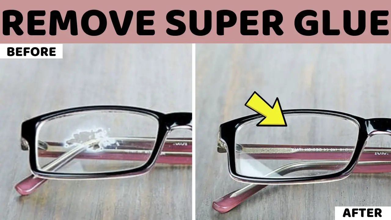 How to Get Super Glue off Glasses Lens