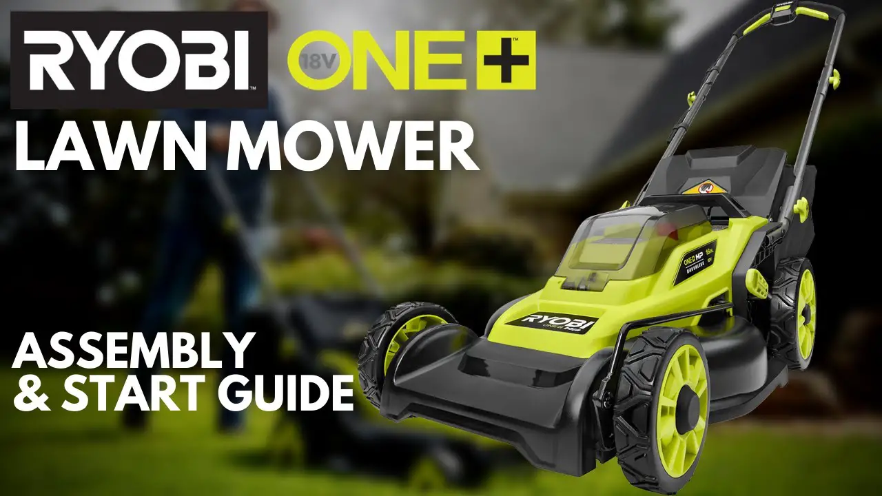 How to Start Ryobi Lawn Mower