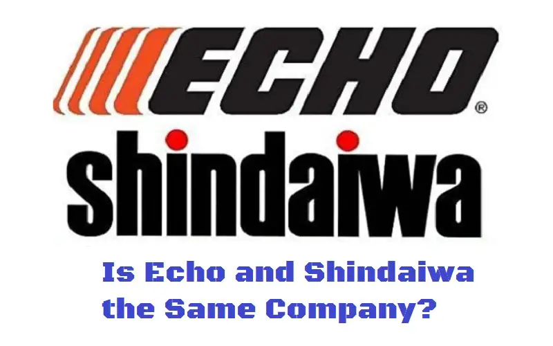 Is Echo and Shindaiwa the Same Company