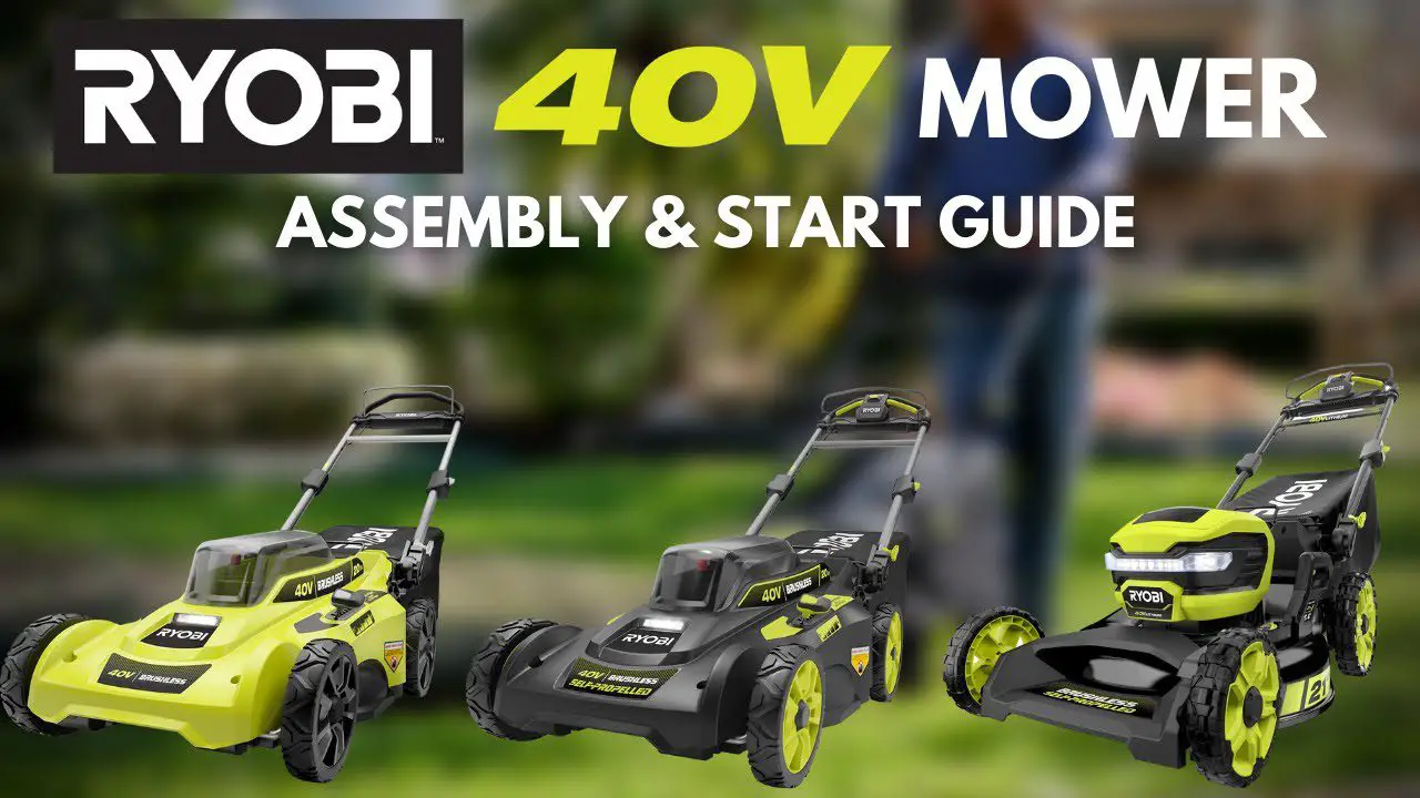 How to Start Ryobi 40 Volt Lawn Mower