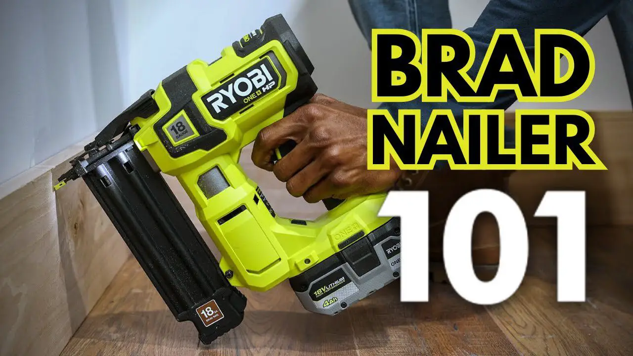 How to Use Ryobi Brad Nailer