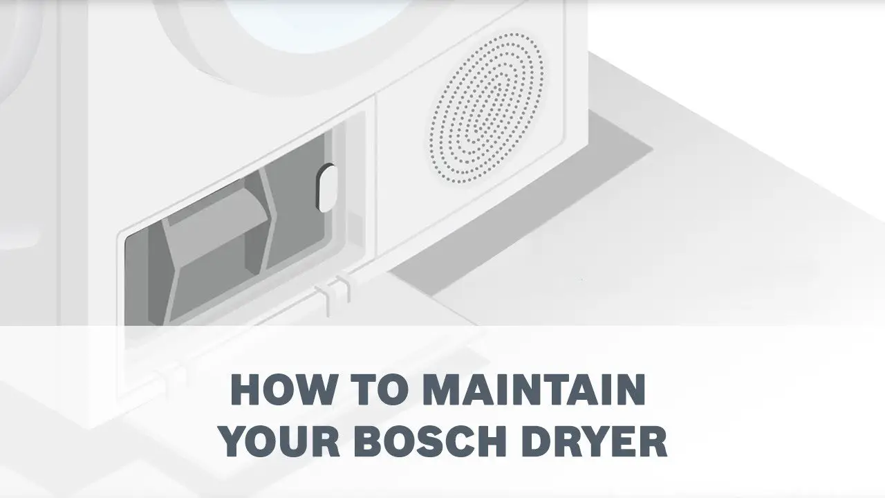 How to Clean Bosch Dryer