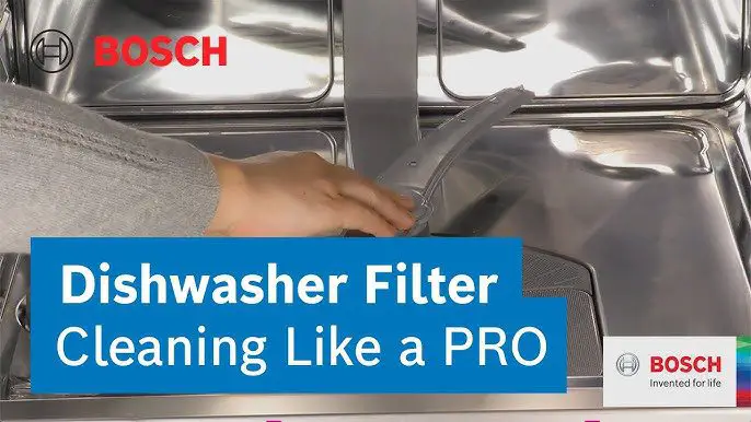 How to Clean Dishwasher Filter Bosch