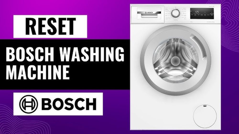 How to Reset Bosch Front Load Washing Machine